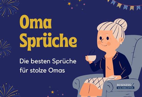 sprüche für die oma|oma sprüche für kleinmutter.